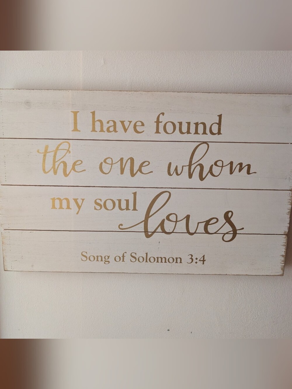 Inspirational "I Have Found The One" Wall Sign - White & Gold